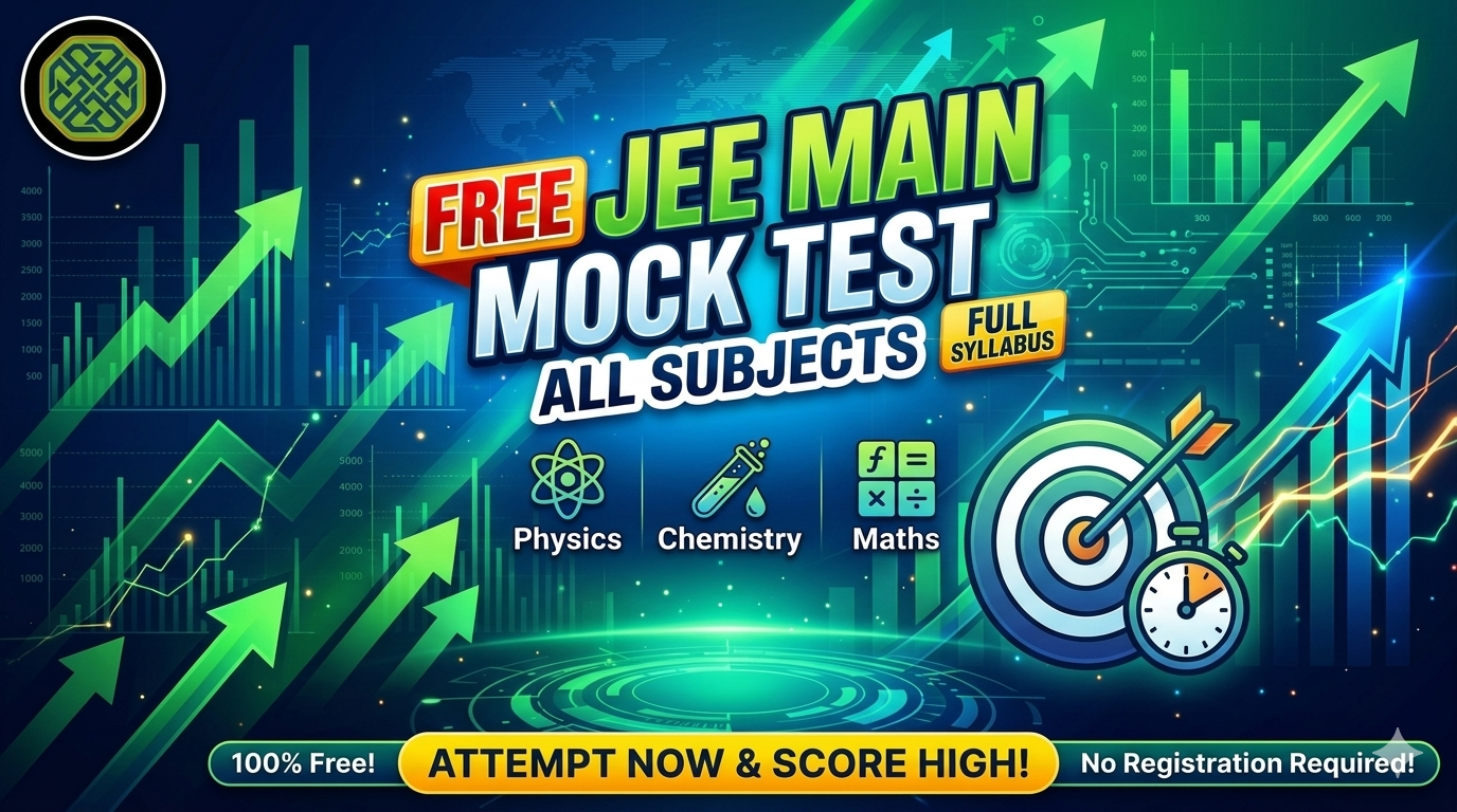 JEE Main Mock Test 2026 |Chapter Wise | Physics Chemistry Maths